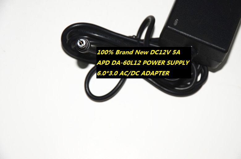 New APD DA-60L12 AC/DC ADAPTER DC12V 5A POWER SUPPLY 6.0*3.0